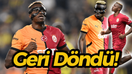 Galatasaray’da Victor Osimhen Geri Döndü!