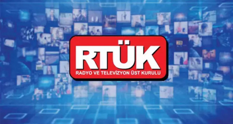 RTÜK’ten Yayınlara Darbe: Kanallara Ceza Yağdı