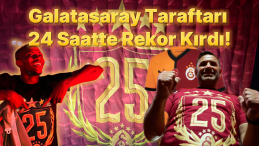 24 Saatte Servet! Galatasaray Rekor Kırdı