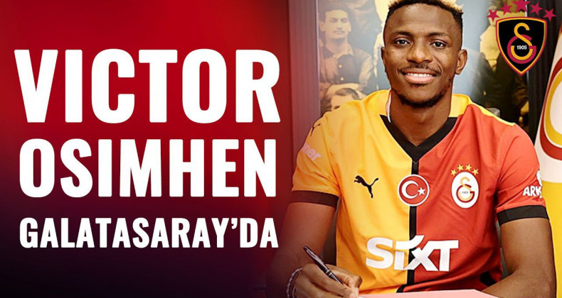 Osimhen Galatasaray’da! 4 Yıllık İmza Bu Hafta Atılıyor
