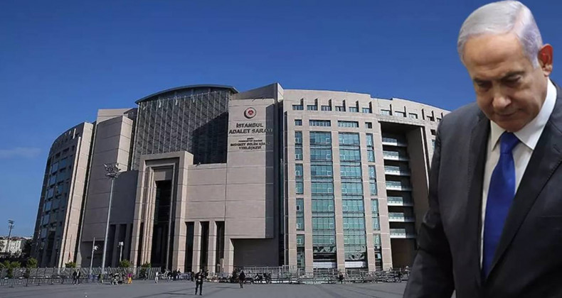 Türkiye’den Tarihi Adım: İsrail Liderlerine Yakalama Emri