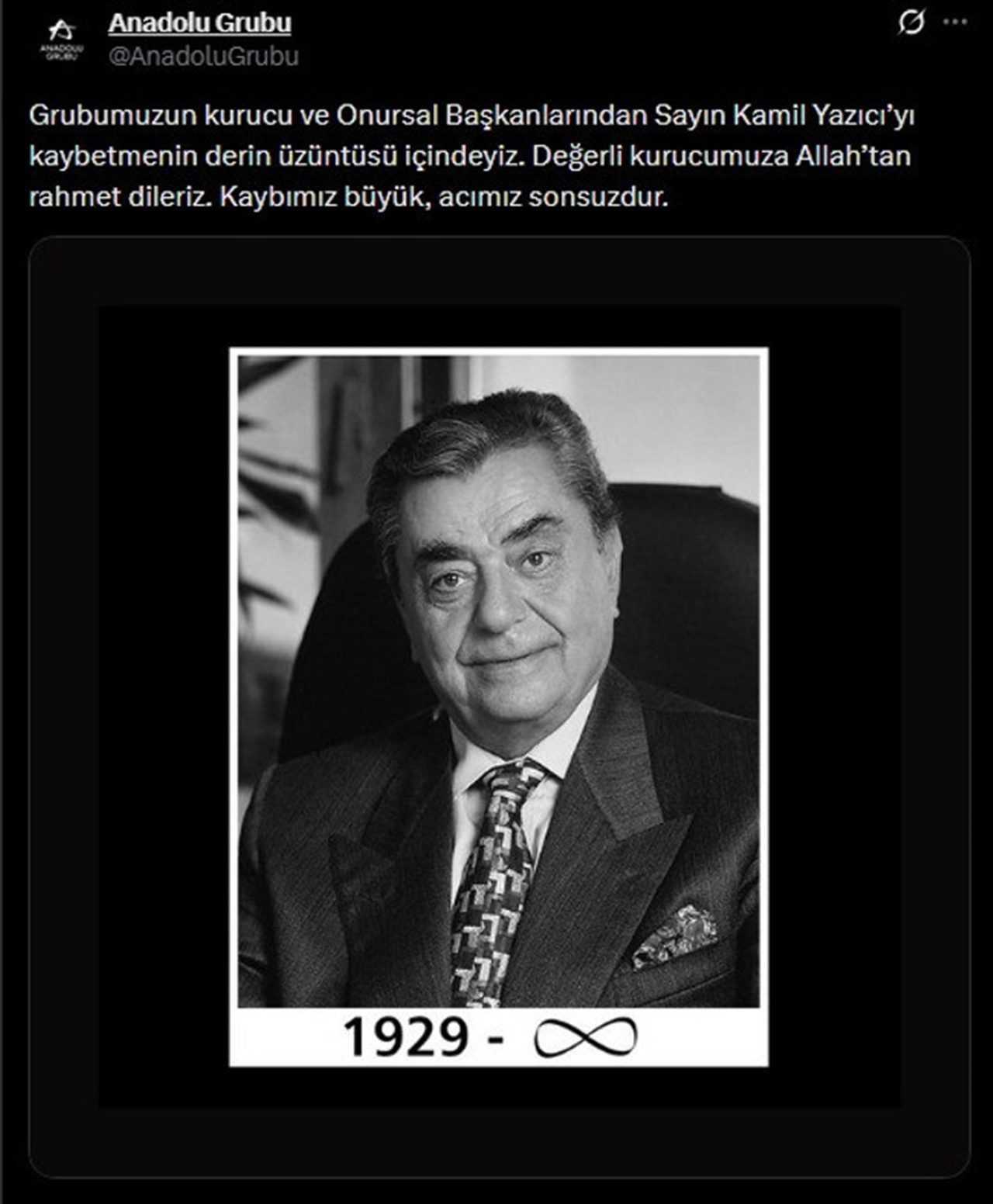 Anadolu Grubu’nun Kurucusu Kamil Yazıcı Vefat Etti 1 Anadolu Grubunun Kurucusu Kamil Yazici Vefat Etti 2